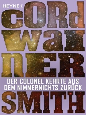 cover image of Der Colonel kehrte aus dem Nimmernichts zurück -